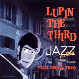 ＬＵＰＩＮ　ＴＨＥ　ＴＨＩＲＤ　ＪＡＺＺ　ｔｈｅ　２ｎｄ