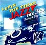 LUPIN　THE　THIRD　JAZZ　the　3rd　＜Funky　＆　Pop＞