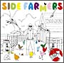 SIDE　FARMERS(DVD付)