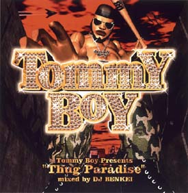 Ｔｏｍｍｙ　Ｂｏｙ　Ｐｒｅｓｅｎｔｓ“Ｔｈｕｇ　Ｐａｒａｄｉｓｅ”ｍｉｘｅｄ　ｂｙ　ＤＪ　Ｂｅｎｋｅｉ