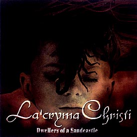 La'cryma Christi Dwellers of a Sandcastle(1000枚限定リマスター盤)　ラクリマ