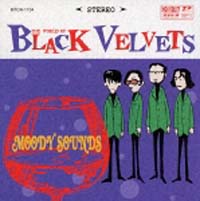 ブラックベルベッツの世界/BLACK VELVETS - レンタルCD｜TSUTAYA