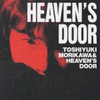 ＨＥＡＶＥＮ’’Ｓ　ＤＯＯＲ