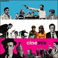 ｃｉｎｅｍｉｘ　ｍｉｘｅｄ　ｂｙ　ＤＪ　Ｏｏｆ