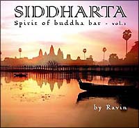 Ｓｉｄｄｈａｒｔａ：Ｓｐｉｒｉｔ　ｏｆ　Ｂｕｄｄｈａ　Ｂａｒ－Ｖｏｌ．２　ｃｏｍｐｉｌｅｄ　ａｎｄ　ｍｉｘｅｄ　ｂｙ　Ｒａｖｉｎ