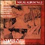 最遊記RELOAD　VOCAL　ALBUM　Vol．2