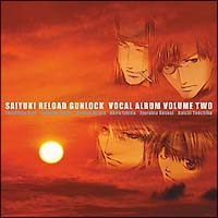 最遊記RELOAD GUNLOCK Vocal Album vol.2/最遊記RELOAD GUNLOCK - 販売