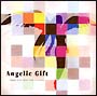 Angelic　Gift－Angel　Note　BEST　COLLECTION－
