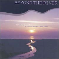 Ｂｅｙｏｎｄ　Ｔｈｅ　Ｒｉｖｅｒ