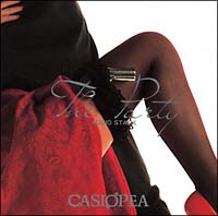 The Party-AUDIO STACK-/CASIOPEA - 販売CD｜TSUTAYA レンタル