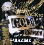 Ｌｅｔ’ｓ　ｔａｋｅ　ｉｔ　ｂａｃｋ　ｔｏ　ｔｈｅ　ＧＯＬＤ　ＳＣＨＯＯＬ