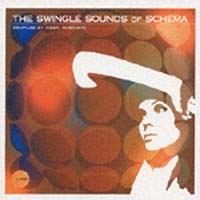 ＴＨＥ　ＳＷＩＮＧＬＥ　ＳＯＵＮＤＳ　ＯＦ　ＳＣＨＥＭＡ