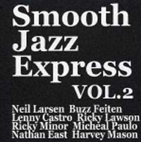 Ｓｍｏｏｔｈ　Ｊａｚｚ　Ｅｘｐｒｅｓ　Ｖｏｌ．２