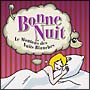 Bonne　Nuit（ボン　ニュイ）〜眠れない夜のひつじ〜