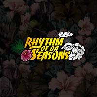 ＲＨＹＴＨＭ　ＯＦ　ＤＡ　ＳＥＡＳＯＮＳ　ＵＰ　ＩＮ　ＤＡ　ＣＬＵＢ