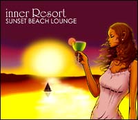 ｉｎｎｅｒ　Ｒｅｓｏｒｔ　ＳＵＮＳＥＴ　ＢＥＡＣＨ　ＬＯＵＮＧＥ