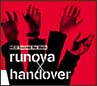 runova　×　handover