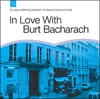 Ｉｎ　Ｌｏｖｅ　Ｗｉｔｈ　Ｂｕｒｔ　Ｂａｃｈａｒａｃｈ