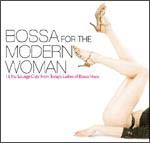 BOSSA FOR THE MODERN WOMAN