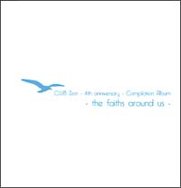 CLUB Zion 4th anniversary Album-the faiths around us-