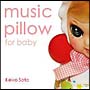 Music　Pillow　for　Baby