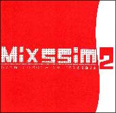 ＡＤＶＡＮＣＥ　ＲＥＣＯＲＤＳ　ｐｒｅｓｅｎｔｓ　Ｍｉｘｓｓｉｍ　２