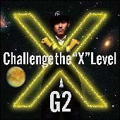 X～Challenge the ”X” Level～