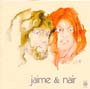 Jaime　e　Nair