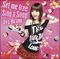 Set me free/Sing a Song!