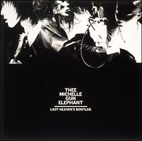 THEE GREATEST HITS(通常盤)/THEE MICHELLE GUN ELEPHANT