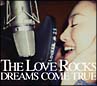 THE　LOVE　ROCKS(DVD付)