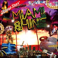 Miami Shine-Blast Star di blazing fie-