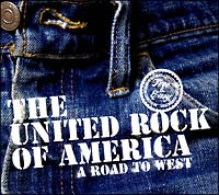 ＴＨＥ　ＵＮＩＴＥＤ　ＲＯＣＫ　ＯＦ　ＡＭＥＲＩＣＡ～ＲＯＡＤ　ＴＯ　ＥＡＳＴ　ＣＯＡＳＴ