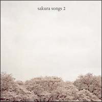 ｓａｋｕｒａ　ｓｏｎｇｓ　II