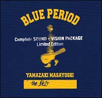 ＢＬＵＥ　ＰＥＲＩＯＤ－Ｃｏｍｐｌｅｔｅ　ＳＯＵＮＤ＋ＶＩＳＩＯＮ　ＰＡＣＫＡＧＥ～Ｌｉｍｉｔｅｄ　Ｅｄｉｔｉｏｎ