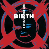 ＢＩＲＴＨ