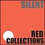 Silent　Red　Collections