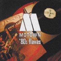 ＭＯＴＯＷＮ　’’８０ｓ　ＦＬＡＶＡＳ