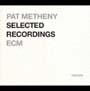 ECM　24－BIT　ベスト・セレクション　パット・メセニー