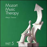 《最新・健康モーツァルト音楽療法》ＰＡＲＴ　５：アレルギーの予防
