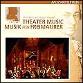 モーツァルト大全集　第２０巻：劇場のための音楽／フリーメーソンのための音楽（全２０曲）