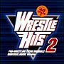 WRESTLE　HITS　2－PRO．WRESTLING　THEME　ORIGINALS－