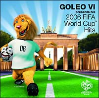 ゴレオ・プレゼンツ～ワールドカップ・ヒッツ 2006