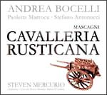 マスカーニ：歌劇《カヴァレリア・ルスティカーナ》