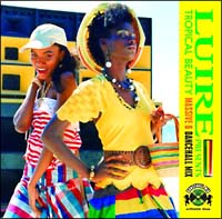 ＬＵＩＲＥ　ＰＲＥＳＥＮＴＳ　ＴＲＯＰＩＣＡＬ　ＢＥＡＵＴＹ～ＭＡＳＳＩＶＥ　Ｂ　ＤａｎｃｅｈａｌｌＭｉｘ～