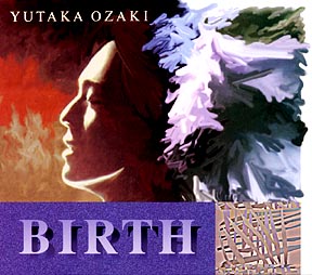 誕生（ＢＩＲＴＨ）