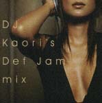 DJ KAORI’S DEF JAM MIX