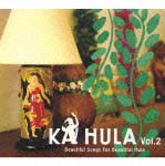 ＫＡ　ＨＵＬＡ　Ｖｏｌ．２