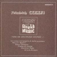 【売約済】フリードリヒ・グルダ／世界音楽物語(世界の音楽が語るもの) 2CD 売約済】フリードリヒ・グルダ／世界音楽物語(世界の音楽が語る