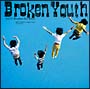 Broken　Youth